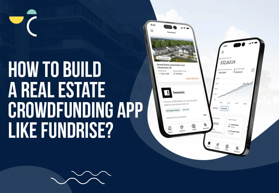 Build real estate crowdfunding app like Fundrise