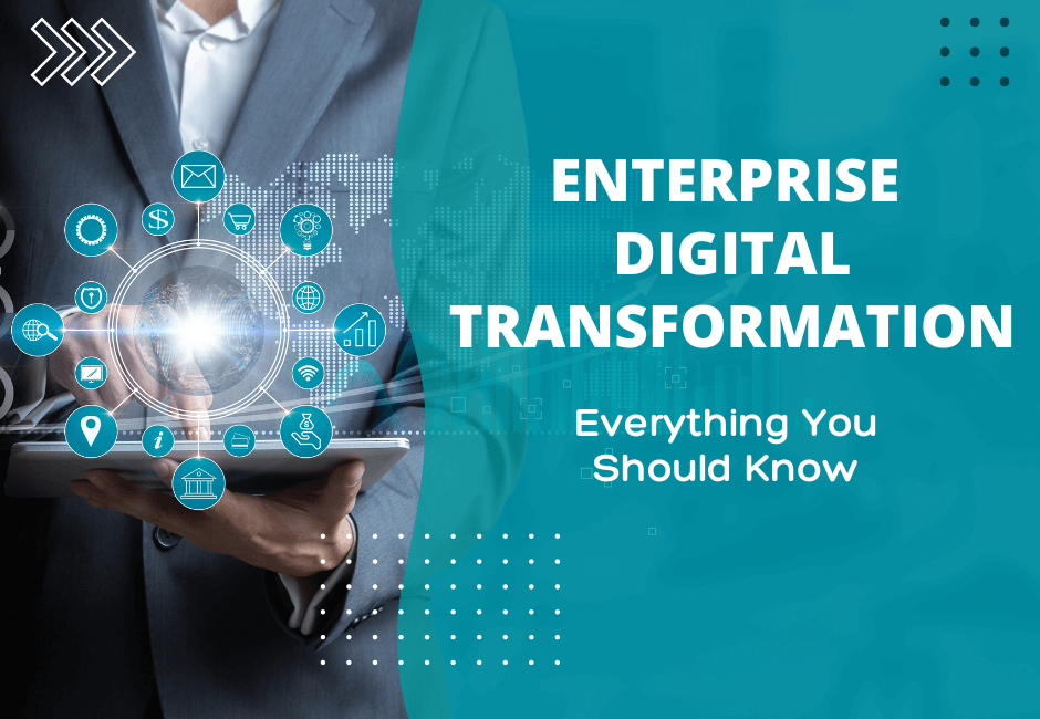Enterprise Digital Transformation