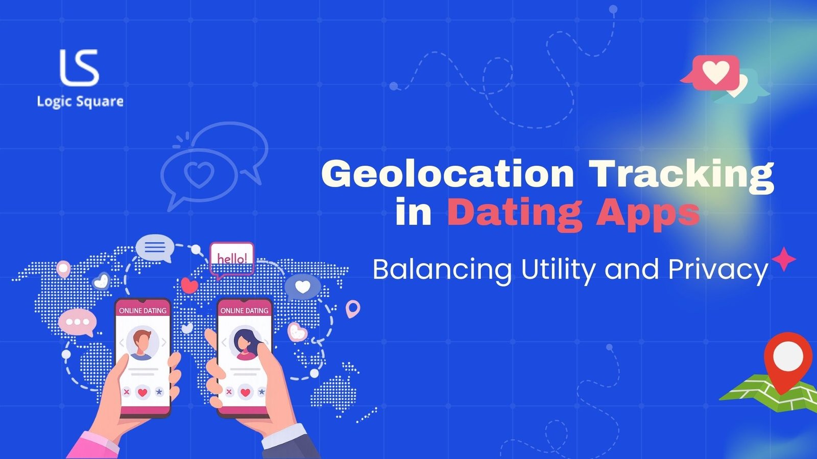 Geolocation -Tracking -Dating App